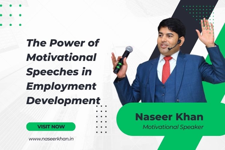 The Power of Motivational Speeches in Employment Development